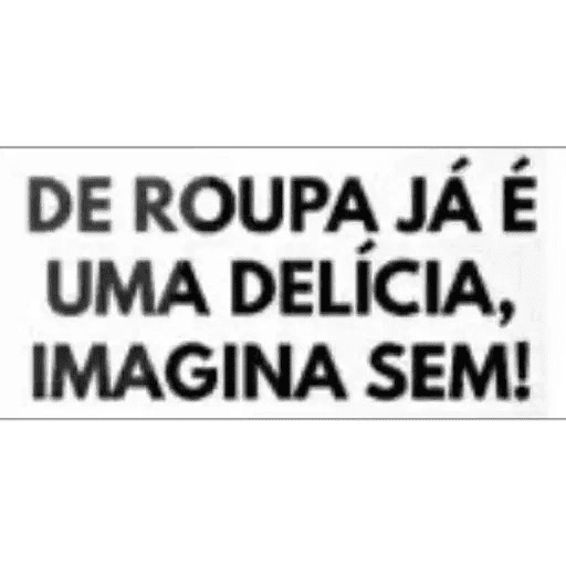 Figurinha de cantadas bem safadas para WhatsApp (13 de 15)