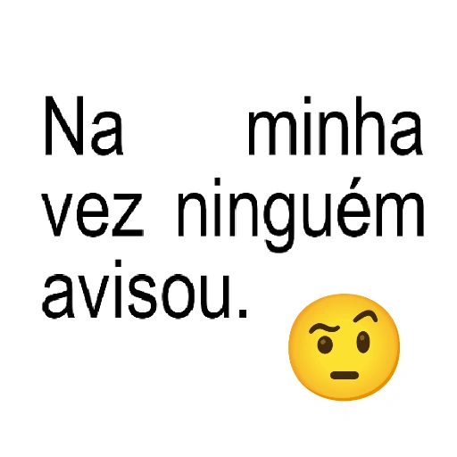 Figurinha de FRASES REALISTAS 🤭 para WhatsApp (7 de 16)