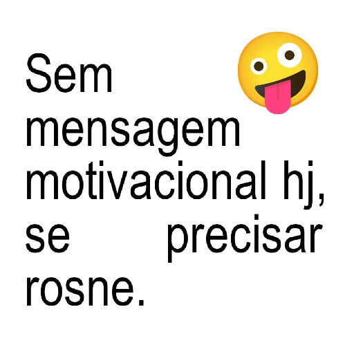 Figurinha de FRASES REALISTAS 🤭 para WhatsApp (11 de 16)
