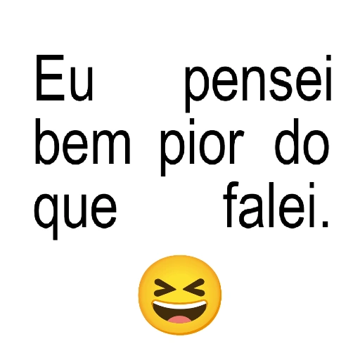 Figurinha de FRASES REALISTAS 🤭 para WhatsApp (15 de 16)