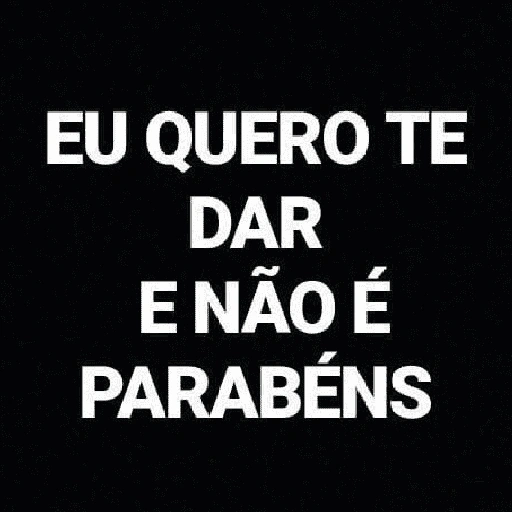 Figurinha de safadezas e cantadas 😈🤭 (14 de 15)
